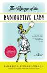 Revenge of the Radioactive Lady